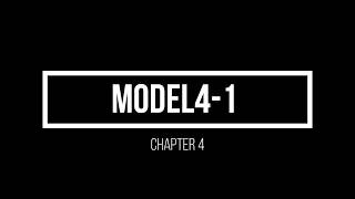 Chapter4 Model 41 [upl. by Nnahtebazile]