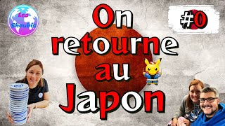 ON RETOURNE AU JAPON 0 [upl. by Alvina]