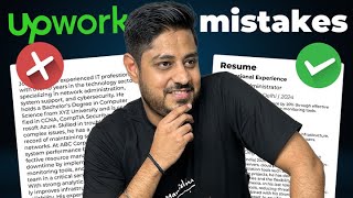 Deadliest Upwork Mistakes to Avoid at ALL COSTS amp how to fix them  IN HINDI [upl. by Ephrayim]