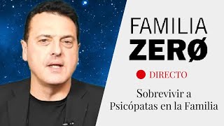 Familia Psicópata o Familia Tóxica Cómo sobrevivir a una Familia Zero  Iñaki Piñuel [upl. by Dias174]