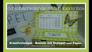 Schreibtischkalender mit Schubladenbox Tischkalender mit Stampin UP [upl. by Yonatan204]