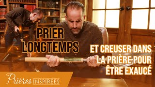 Prier longtemps et creuser dans la prière pour être exaucé 10 règles  Prières inspirées  Jérémy [upl. by Osrock]