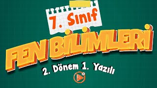 7 Sınıf Fen Bilimleri 2 Dönem 1 Yazılı Çalışması [upl. by Gamber]