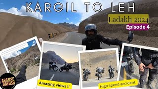 4 KARGIL to LEH  Hogya accident Mera  ladakh 2024 [upl. by Popele985]