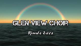 Glen View SDA Choir  Rimwe Zuva [upl. by Bell388]