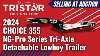 2024 CHOICE 355 NGPro Series TriAxle Detachable Lowboy Trailer 4098  Selling at auction [upl. by Anhaj]