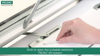 How to open the lockable restrictor VELFAC 200 systems [upl. by Yrrab167]