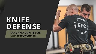 EFFECTIVE KNIFE DEFENSE FOR LAW ENFORCEMENT [upl. by Accemahs752]