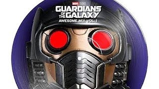 Guardians of the Galaxy Awesome Mix Vol 1 Soundtrack Tracklist VINYL [upl. by Lukas]