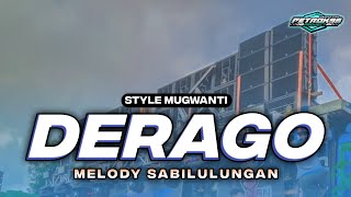 DJ DERAGO X SABILULUNGAN STYLE MUGWANTI FULL BASS TERBARU [upl. by Emrich393]