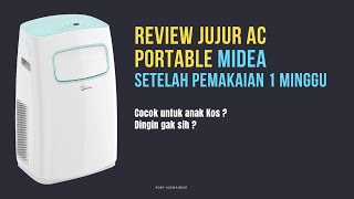 RealLife AC Portable MIDEA Setelah 1 Minggu Review Jujur Cocok Untuk Anak Kos [upl. by Ennairej358]