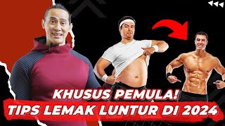 5 TIPS FAT LOSS UNTUK PEMULA RESOLUSI AWAL TAHUN 2024 [upl. by Liuka]