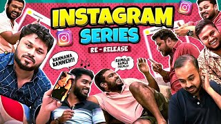 Insta Series Rerelease Full Movie 🔥  4K  Vj Siddhu Vlogs [upl. by Normak]