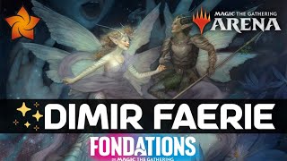 🔵⚫️ DIMIR FAERIES BO1  Foundations  MTGFoundations  MTG Arena  Magic The Gathering [upl. by Seravat]