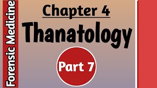 Forensic Medicine Lecture  Chapter 4 Thanatology part 7  Shabaz Forensic Medicine [upl. by Lecia489]