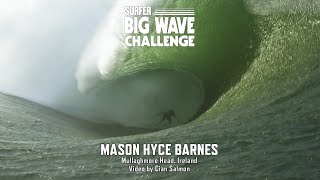 Mason Barnes at Mullaghmore  SURFER Big Wave Challenge 202324 Entry [upl. by Aicemaj714]