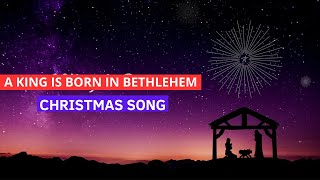 A KING IS BORN IN BETHLEHEM christmas christmaspiano topchristmassongs akingisborn bethlehem [upl. by Arvie]