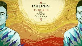 MUERDO  Invisible con Soge Culebra Lyric Video [upl. by Ahsatak396]