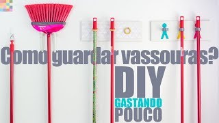 3 Ideias para Organizar Vassouras na Lavanderia  DIY  Gastando Pouco [upl. by Elgna151]