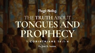 The Truth About Speaking In Tongues And Prophecy Part 2  November 13 2024 [upl. by Sue]