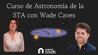 Curso Astronomía de la STA con Wade Caves [upl. by Aneet]