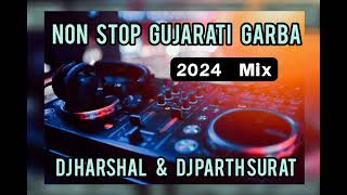 GUJRATI NONSTOP HIT GARBA 2024  LIVE MIX GARBA ALL HIT SONG  DJ HARSHAL amp DJ PARTH [upl. by Griseldis307]