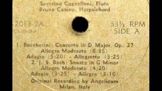 Boccherini  Severino Gazzelloni 1950s Concerto in D major Op 27 for Flute and Orchestra [upl. by Reivilo]