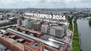 Paris Olympics 2024 A game changer for SeineSaintDenis • FRANCE 24 English [upl. by Nekial]