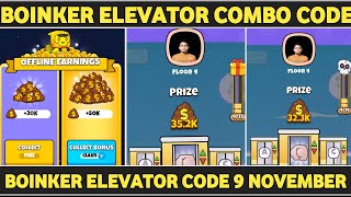 Boinker Elevator Code 9 November॥Boinker Daily Combo Code Today॥Boinker Elevator Code [upl. by Onairotciv]