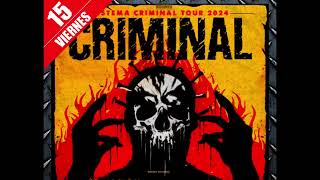 Criminal Sistema criminal tour 2024 [upl. by Gildea]