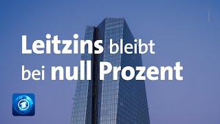 EZB belässt Leitzins bei null Prozent [upl. by Akcir]