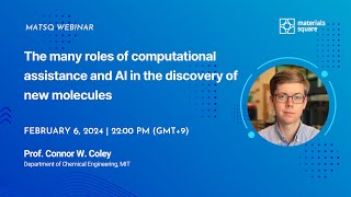 Webinar 133  The many roles of computational assistance and AI in the discovery of new molecules [upl. by Latsyrhc120]