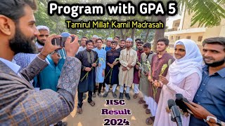 HSC তে জিপিএ ৫ পেয়ে ক্যাম্পাসে সংবর্ধনা দিলো  Tamirul Millat Kamil Madrasah HSC Result 2024 [upl. by Annawik127]