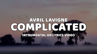 Complicated  Avril Lavigne Karaoke HD Instrumental Lyrics Video [upl. by Basile]