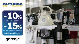 Majska akcija Gorenje u Metalac Marketu [upl. by O'Reilly]