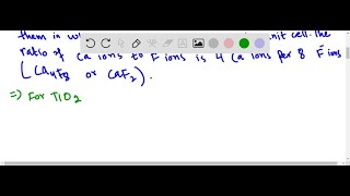 Show that the unit cells for CaF2 and TiO2 in Figure 1250 are consistent w… [upl. by Marnia]