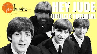 Hey Jude  The Beatles  FingerstyleChord Melody Ukulele Tutorial with Tabs [upl. by Ahlgren]