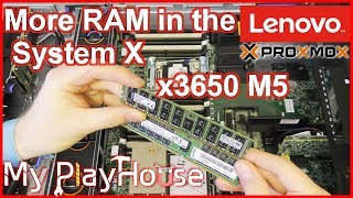 Upgrading RAM  x3650 M5 amp Checking in Proxmox  795 [upl. by Ahsinna548]