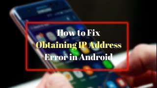 How To Fix “Obtaining IP Address Error” 2020 [upl. by Gay696]