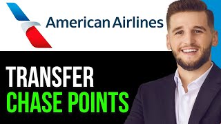 HOW TO TRANSFER CHASE POINTS TO AMERICAN AIRLINES 2024BEST METHOD [upl. by Oinota]