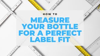 How to measure your container or bottle to find the best label size [upl. by Cerelia]