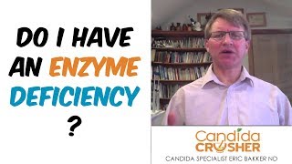 How Do I Know If I Have An Enzyme Deficiency [upl. by Ansell]