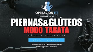 PIERNAS Y GLÚTEOS  MOD TABATA  DIA 14 OPERACIÓN FIT  ENTRENAMIENTO ONLINE  PROGRAMA [upl. by Yelyac]