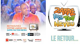 ZAPPE PAS TON NEVEU  LE RETOUR [upl. by Elleneg]