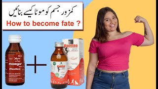 how to gain weight fast  mota hone ka tariqa  mosegar syrup uses  Epitize Syrup [upl. by Pegeen]