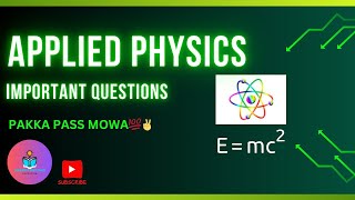 Applied Physics important questions R20  physics important questions in BTech [upl. by Arlyne]