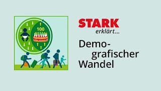 Demografischer Wandel  STARK erklärt [upl. by Adnarim]