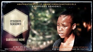 AbafanaTheBoys vs AmantombazaneTheGirlsEPISODE05SEASON11 [upl. by Eibot]