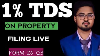 How to file 26QB online payment tds on property filing live [upl. by Anay893]