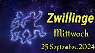 ZWILLINGE Horoskop heute Mittwoch 25 SEPTEMBER 2024 ♊ [upl. by Adnerak]